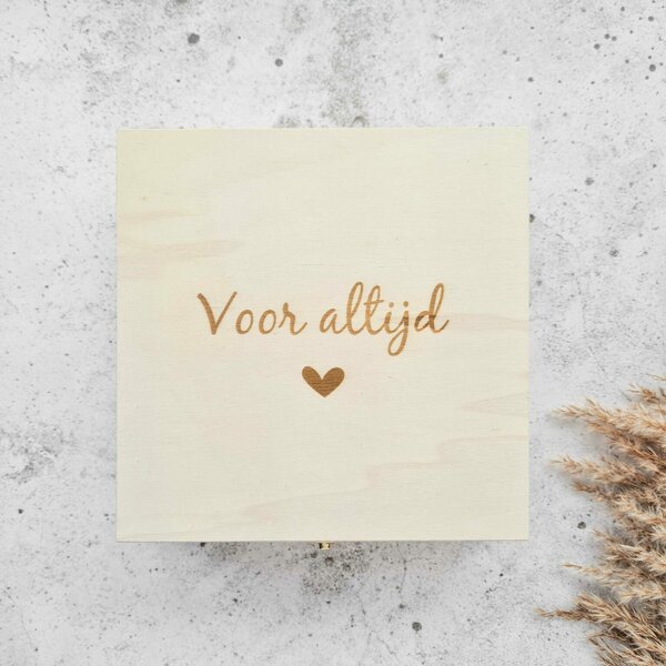 Bewaarkistje - voor altijd 